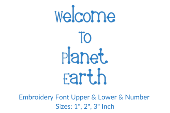 Welcome to Planet Earth Font Embroidery Review